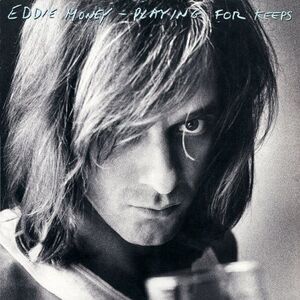 Eddie Money - Playing for Keeps  CD